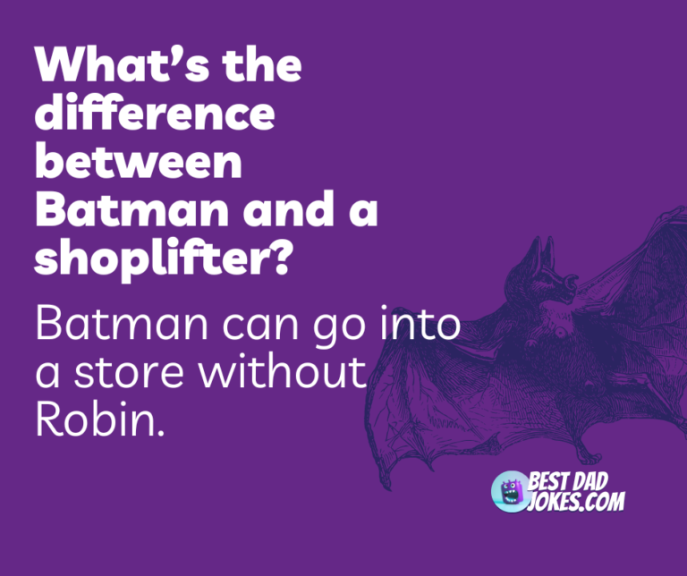 Batman Jokes • Best Dad Jokes